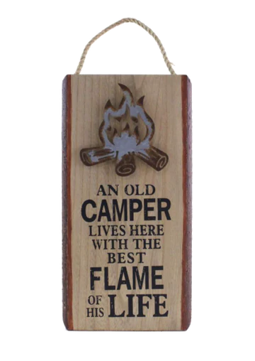OLD CAMPER/BEST FLAME SIGN