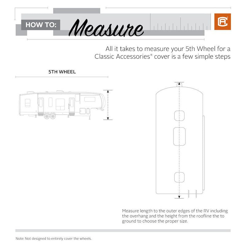 Instructions on how to measure a fifth wheel for a Classic Accessories cover with diagrams and text.